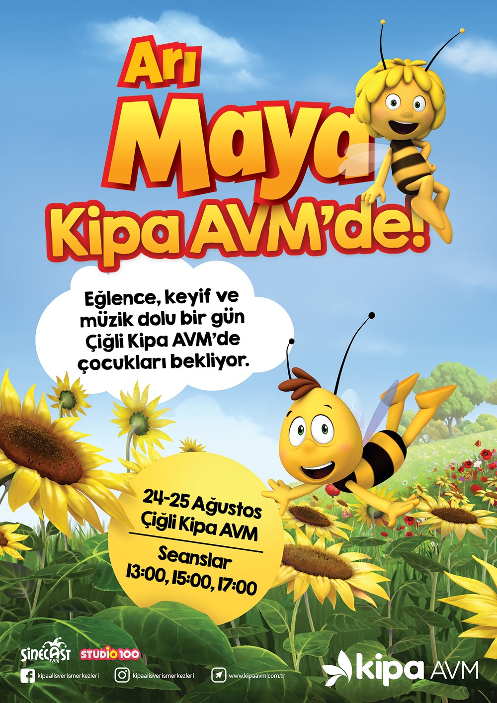 Arı Maya Kipa AVM’de!