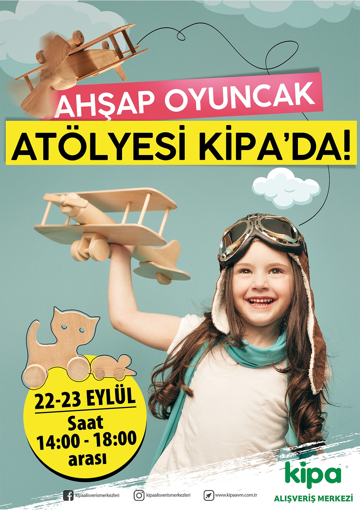 Ahşap Oyuncak Atölyesi Kipa AVM’de!