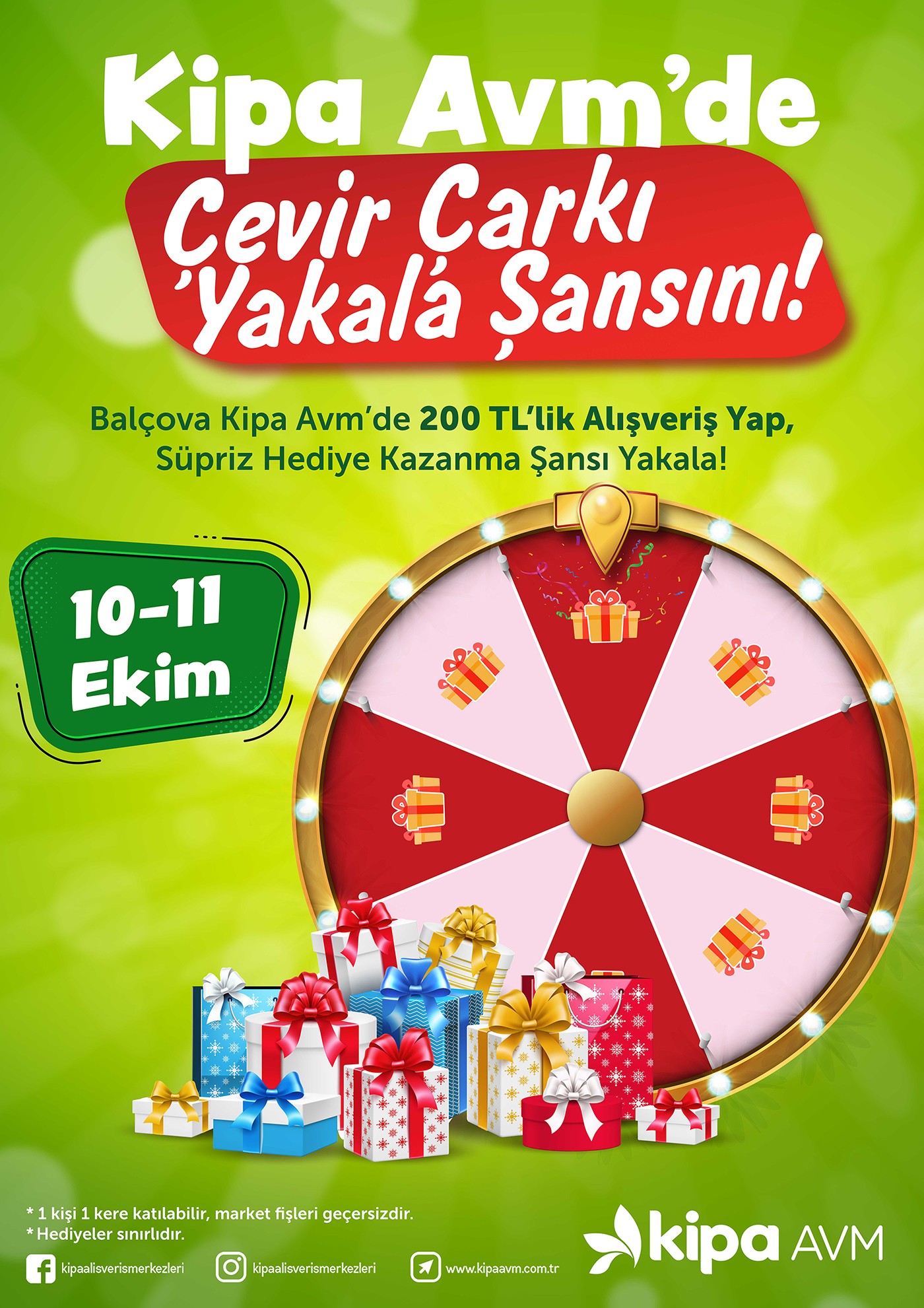 Kipa AVM’de Çevir Çarkı Yakala Şansın!