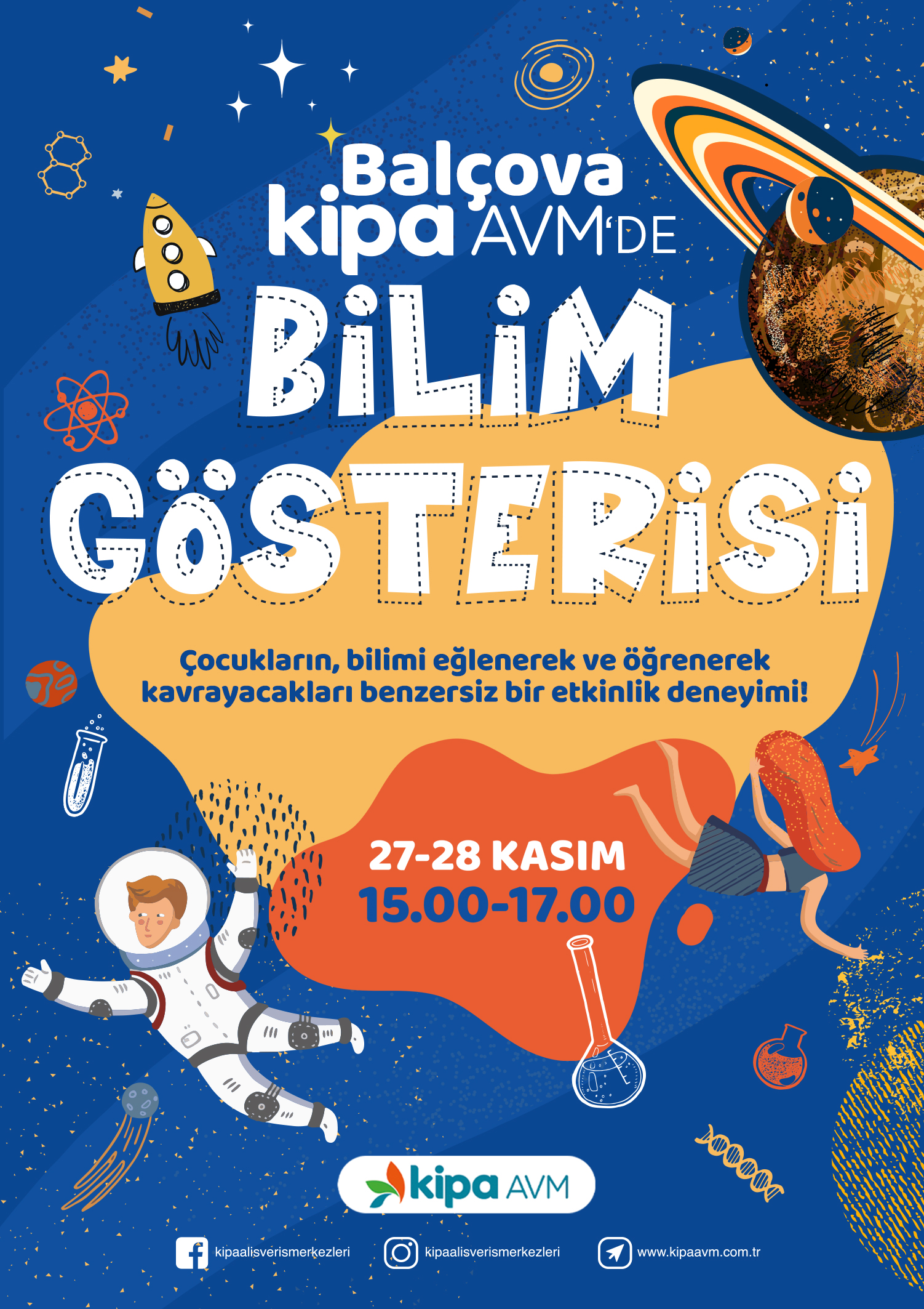 Balçova Kipa AVM'de Bilim Gösterisi!
