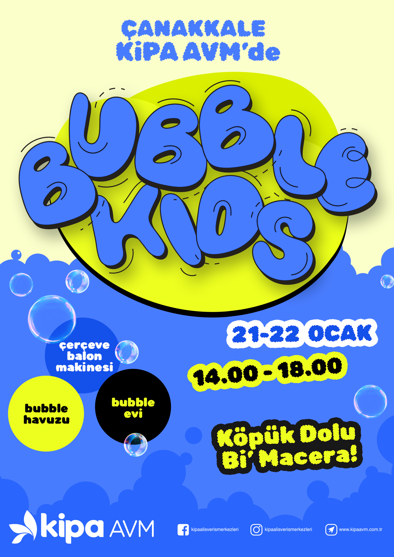 Çanakkale Kipa AVM'de Bubble Kids!