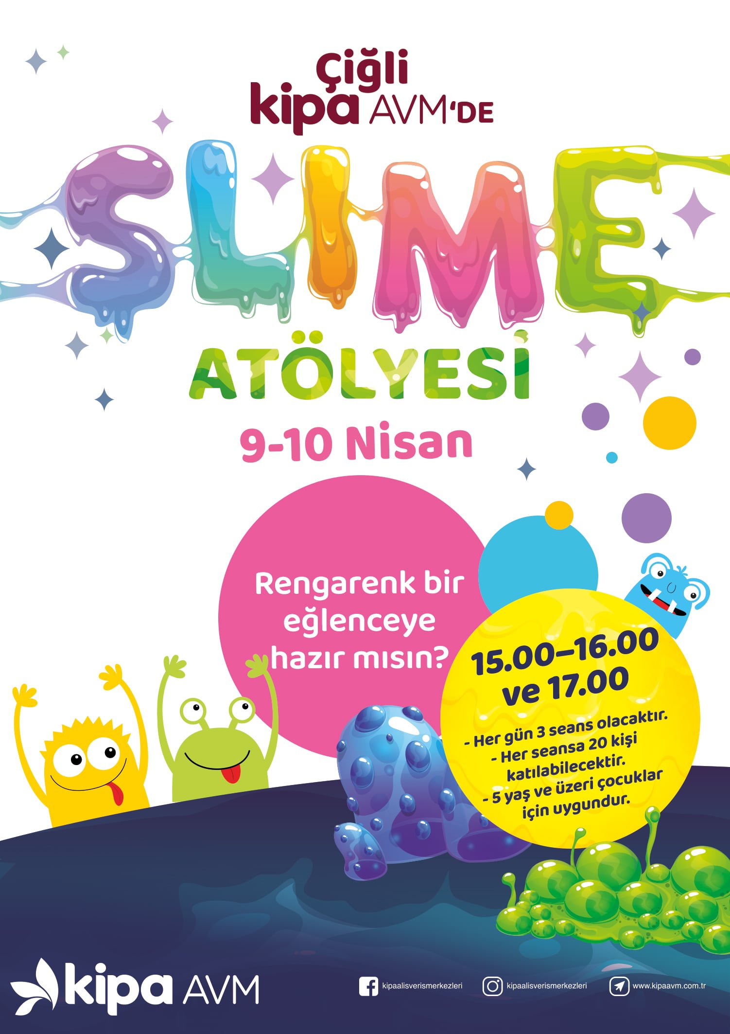 Slime Atölyesi Çiğli Kipa AVM'de!