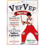 VEFVEF KİPA AVM'DE!