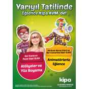 YARI YIL TATİLİNDE EĞLENCE KİPA AVM'LERDE