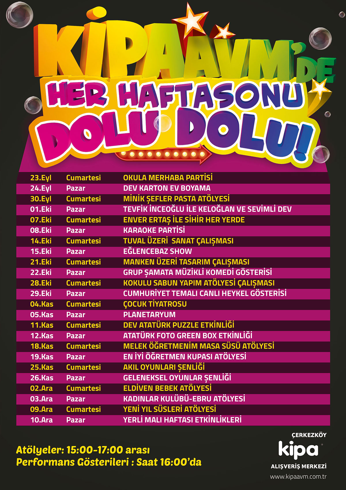 ÇERKEZKÖY KİPA AVM'DE HER HAFTASONU DOLU DOLU!