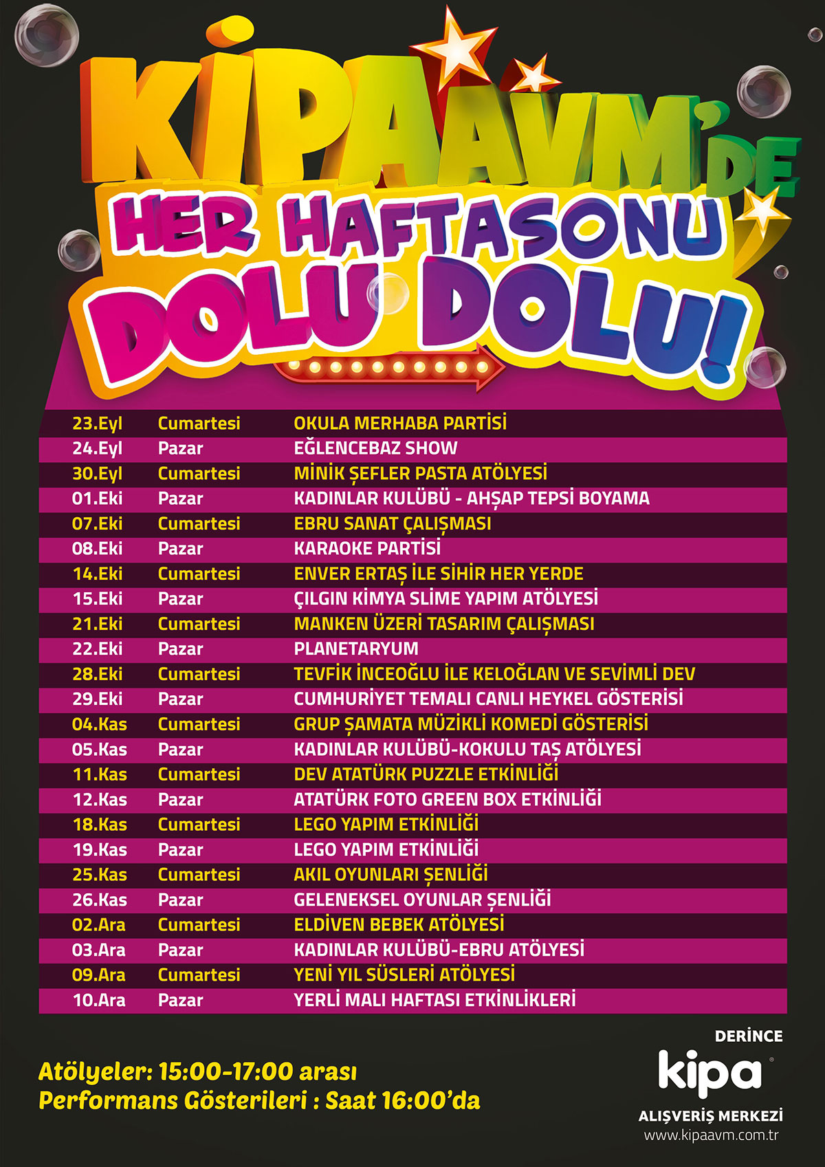 DERİNCE KİPA AVM'DE HER HAFTASONU DOLU DOLU!