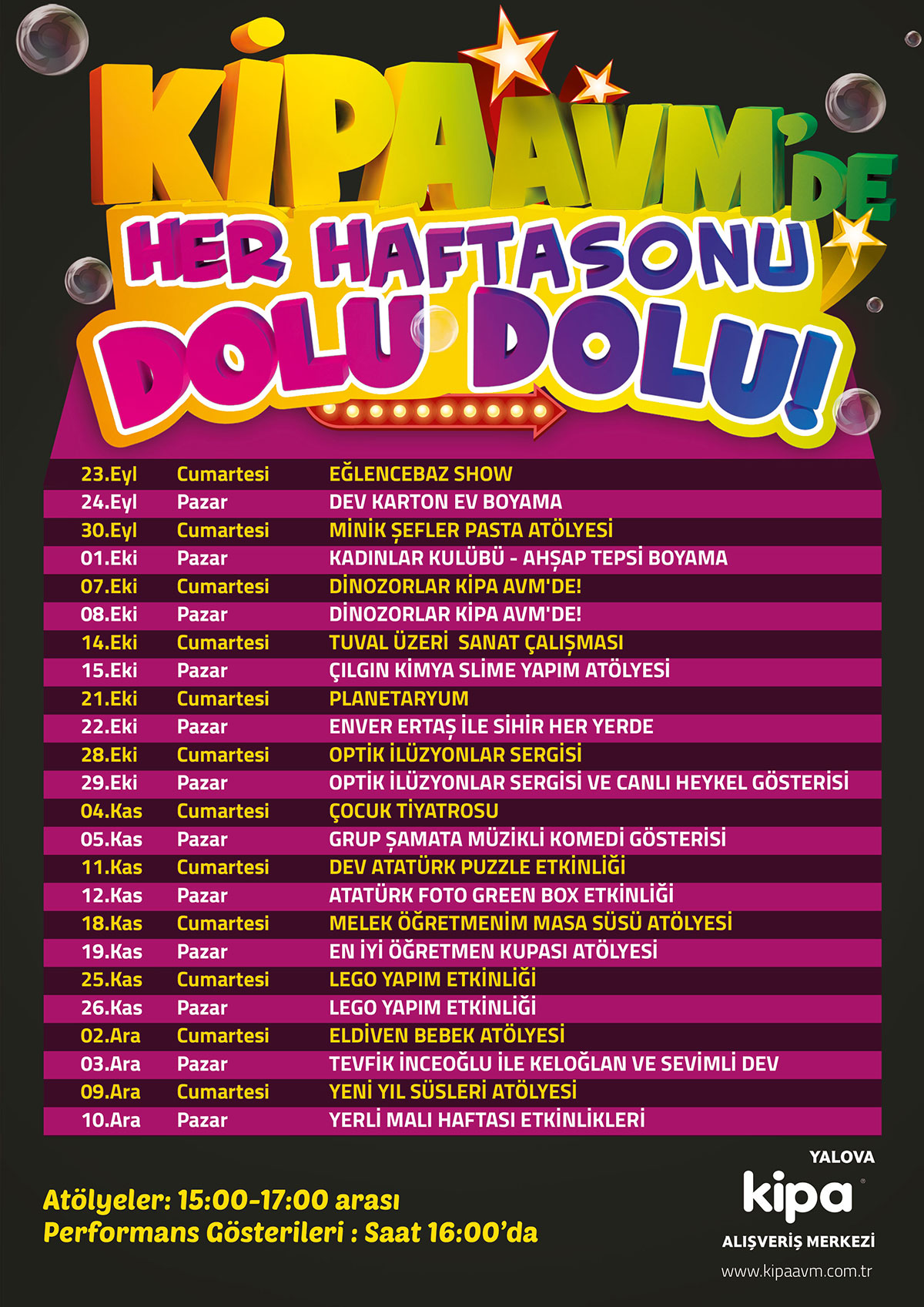 YALOVA KİPA AVM'DE HER HAFTASONU DOLU DOLU!