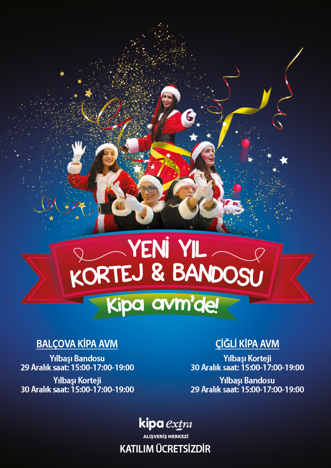 Yeni Yıl Kortej & Bandosu Kipa AVM'de!